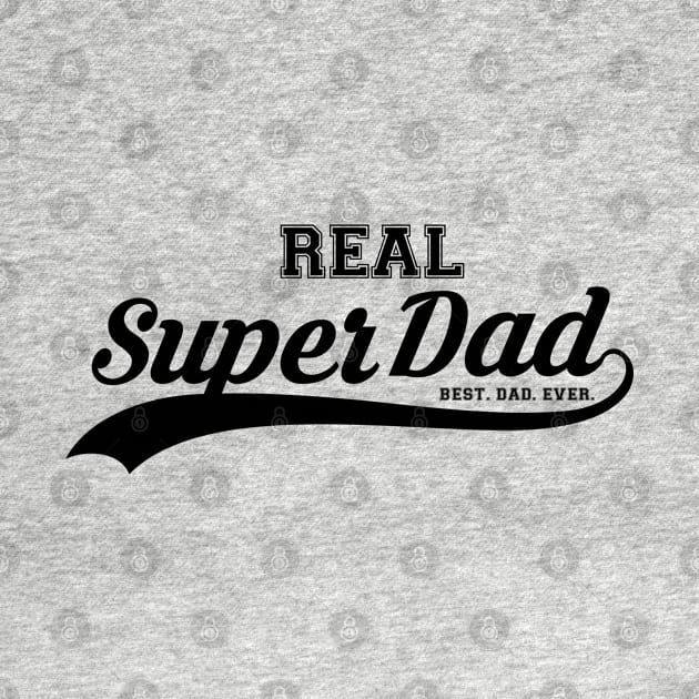 Real Super Dad - The Best Dad Ever by G! Zone